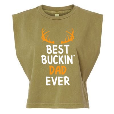 Best Buckin Dad Ever Cool Gift Garment-Dyed Women's Muscle Tee