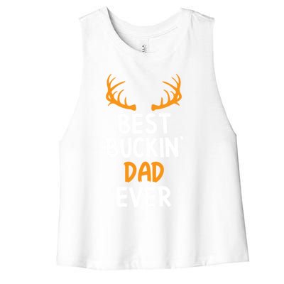 Best Buckin Dad Ever Cool Gift Women's Racerback Cropped Tank