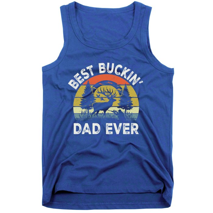 Best Buckin Dad Ever Funny Deer Hunting FatherS Day Gift Tank Top