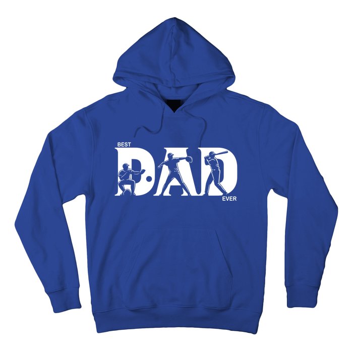 Best Baseball Dad Ever Fathers Day Baseball Meaningful Gift Hoodie