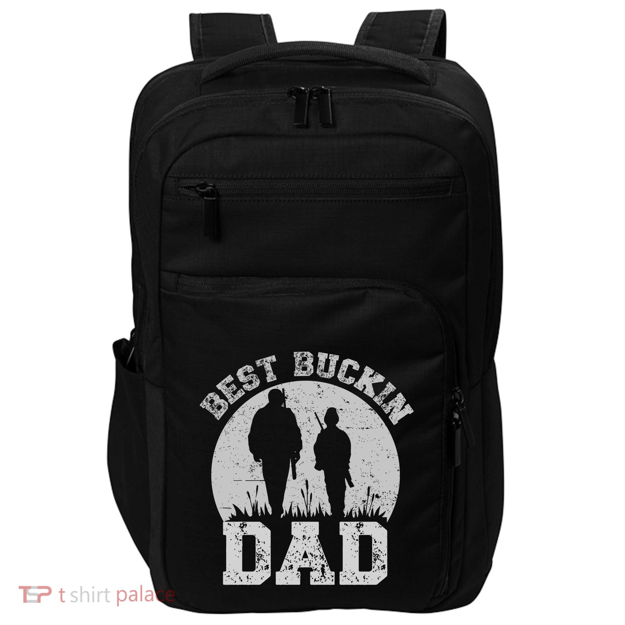 BEST BUCKIN DAD EVER Impact Tech Backpack