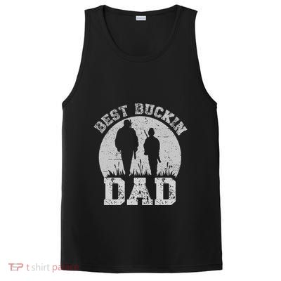 BEST BUCKIN DAD EVER PosiCharge Competitor Tank