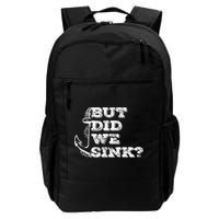 Boating But Did We Sink Flatboat Pontoon Captain Vintage Backpack