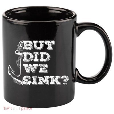Boating But Did We Sink Flatboat Pontoon Captain Vintage 11oz C Handle Ceramic Mug