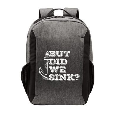 Boating But Did We Sink Flatboat Pontoon Captain Vintage Vector Backpack
