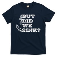 Boating But Did We Sink Flatboat Pontoon Captain Vintage T-Shirt