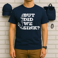 Boating But Did We Sink Flatboat Pontoon Captain Vintage T-Shirt