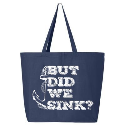 Boating But Did We Sink Flatboat Pontoon Captain Vintage 25L Jumbo Tote