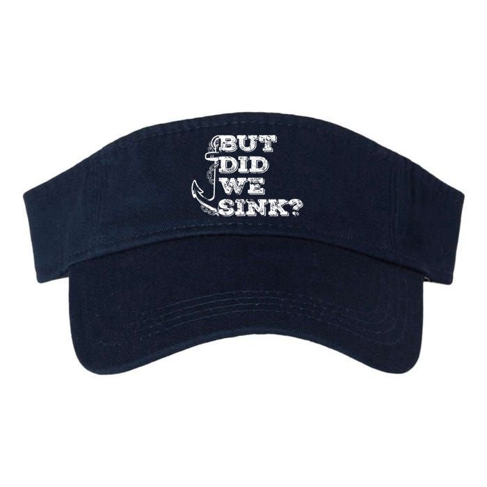 Boating But Did We Sink Flatboat Pontoon Captain Vintage Visor