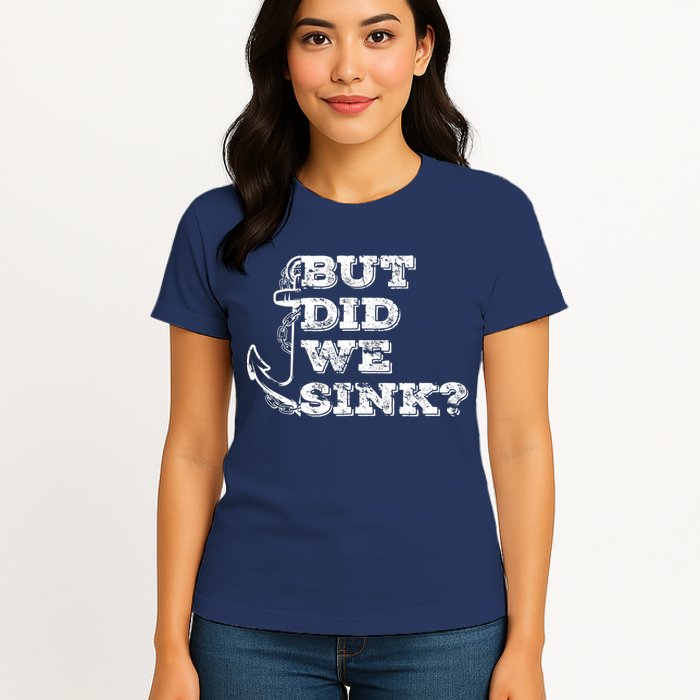 Boating But Did We Sink Flatboat Pontoon Captain Vintage Womens T-Shirt