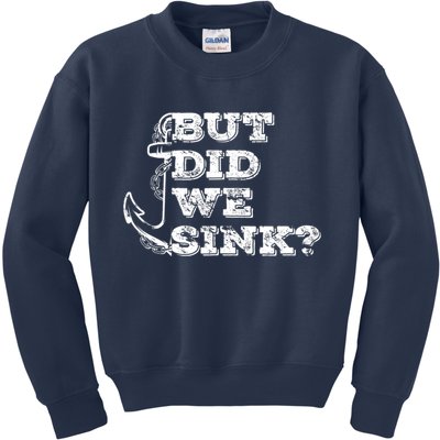 Boating But Did We Sink Flatboat Pontoon Captain Vintage Kids Sweatshirt
