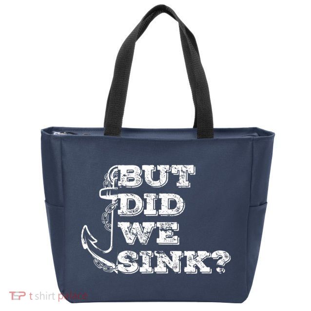 Boating But Did We Sink Flatboat Pontoon Captain Vintage Zip Tote Bag