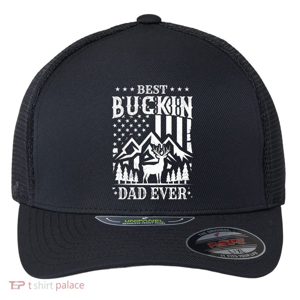 Best Buckin Dad Funny Hunter Father American Flag Gift Flexfit Unipanel Trucker Cap