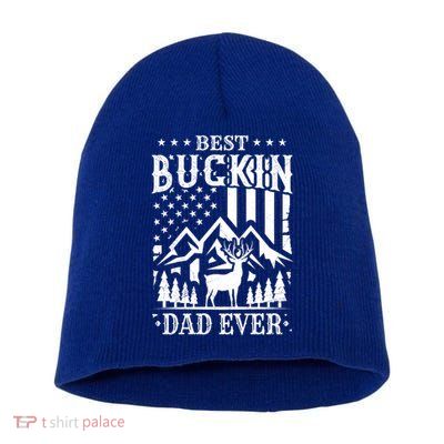 Best Buckin Dad Funny Hunter Father American Flag Gift Short Acrylic Beanie
