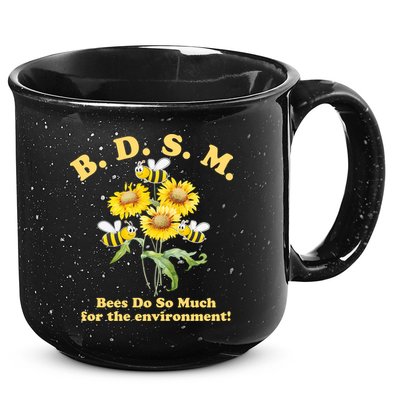 BDSM Bees Do So Much For The Environment 15oz Campfire Ceramic Mug
