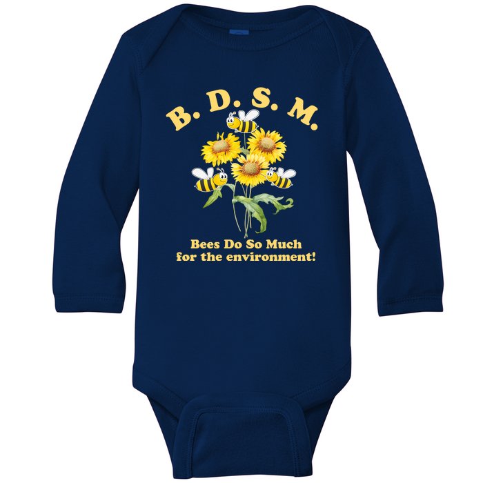 BDSM Bees Do So Much For The Environment Baby Long Sleeve Bodysuit