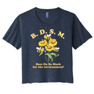 BDSM Bees Do So Much For The Environment Women's Crop Top Tee