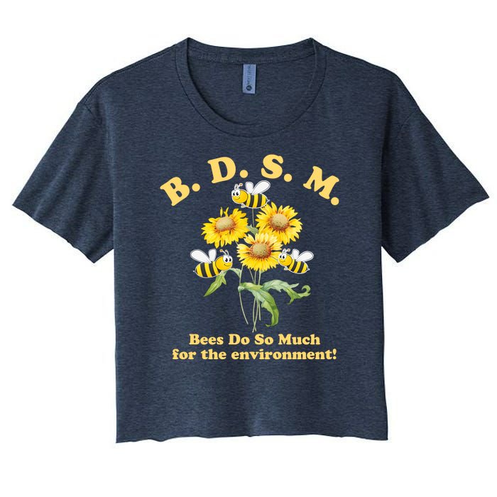 BDSM Bees Do So Much For The Environment Women's Crop Top Tee