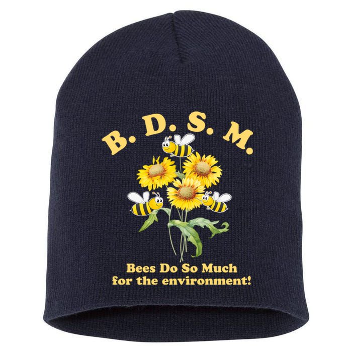 BDSM Bees Do So Much For The Environment Short Acrylic Beanie