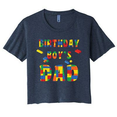 Building Block Dad Of Birthday Boy Women's Crop Top Tee