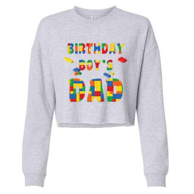 Building Block Dad Of Birthday Boy Cropped Pullover Crew