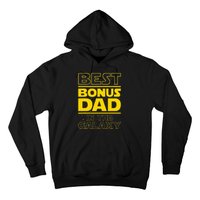 Best Bonus Dad In The Galaxy Stepfather Stepdad Grandpa Hoodie