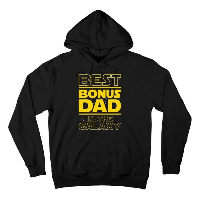 Best Bonus Dad In The Galaxy Stepfather Stepdad Grandpa Hoodie