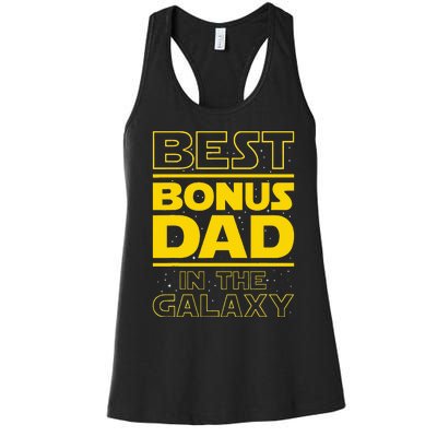 Best Bonus Dad In The Galaxy Stepfather Stepdad Grandpa Women's Racerback Tank