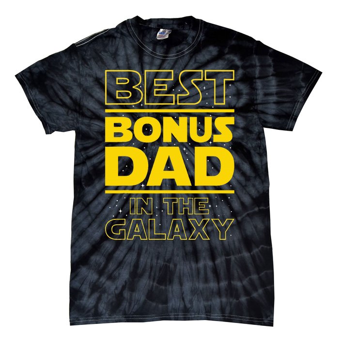 Best Bonus Dad In The Galaxy Stepfather Stepdad Grandpa Tie-Dye T-Shirt