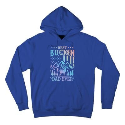 Best Buckin Dad Funny Hunter Father American Flag Gift Tall Hoodie