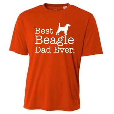 Best Beagle Dad Ever Beagle Funny Gift Beagle Lovers Gift Cooling Performance Crew T-Shirt