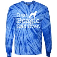 Best Beagle Dad Ever Beagle Funny Gift Beagle Lovers Gift Tie-Dye Long Sleeve Shirt