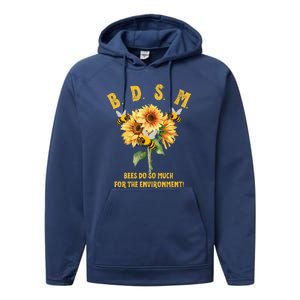 Bdsm Bees Do So Much For The Environment Performance Fleece Hoodie