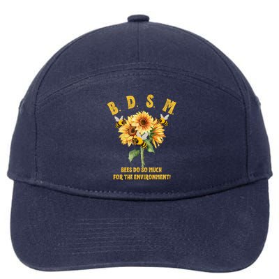 Bdsm Bees Do So Much For The Environment 7-Panel Snapback Hat