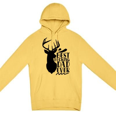 Best Bucking Dad Ever Hunting Father’s Day Deer Hunter Gift Premium Pullover Hoodie