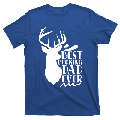 Best Bucking Dad Ever Hunting Father’s Day Deer Hunter Gift T-Shirt