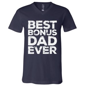 Best Bonus Dad Ever Fathers Day V-Neck T-Shirt