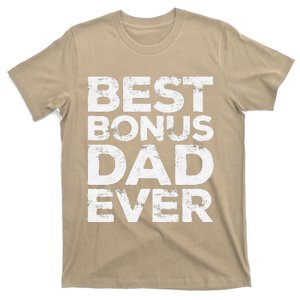 Best Bonus Dad Ever Fathers Day T-Shirt