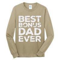 Best Bonus Dad Ever Fathers Day Tall Long Sleeve T-Shirt