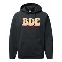 BDE Big Dick Energy Retro Style Performance Fleece Hoodie