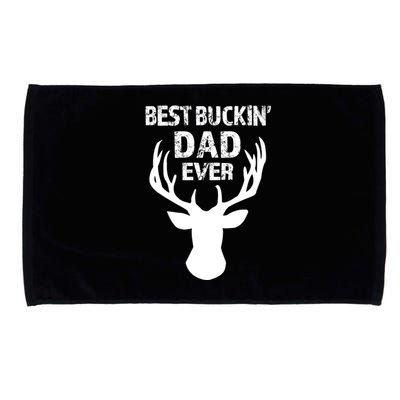 Best Buckin Dad Ever S Funny Gift Microfiber Hand Towel