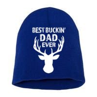 Best Buckin Dad Ever S Funny Gift Short Acrylic Beanie