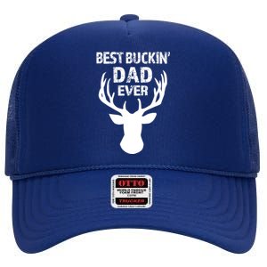 Best Buckin Dad Ever S Funny Gift High Crown Mesh Back Trucker Hat