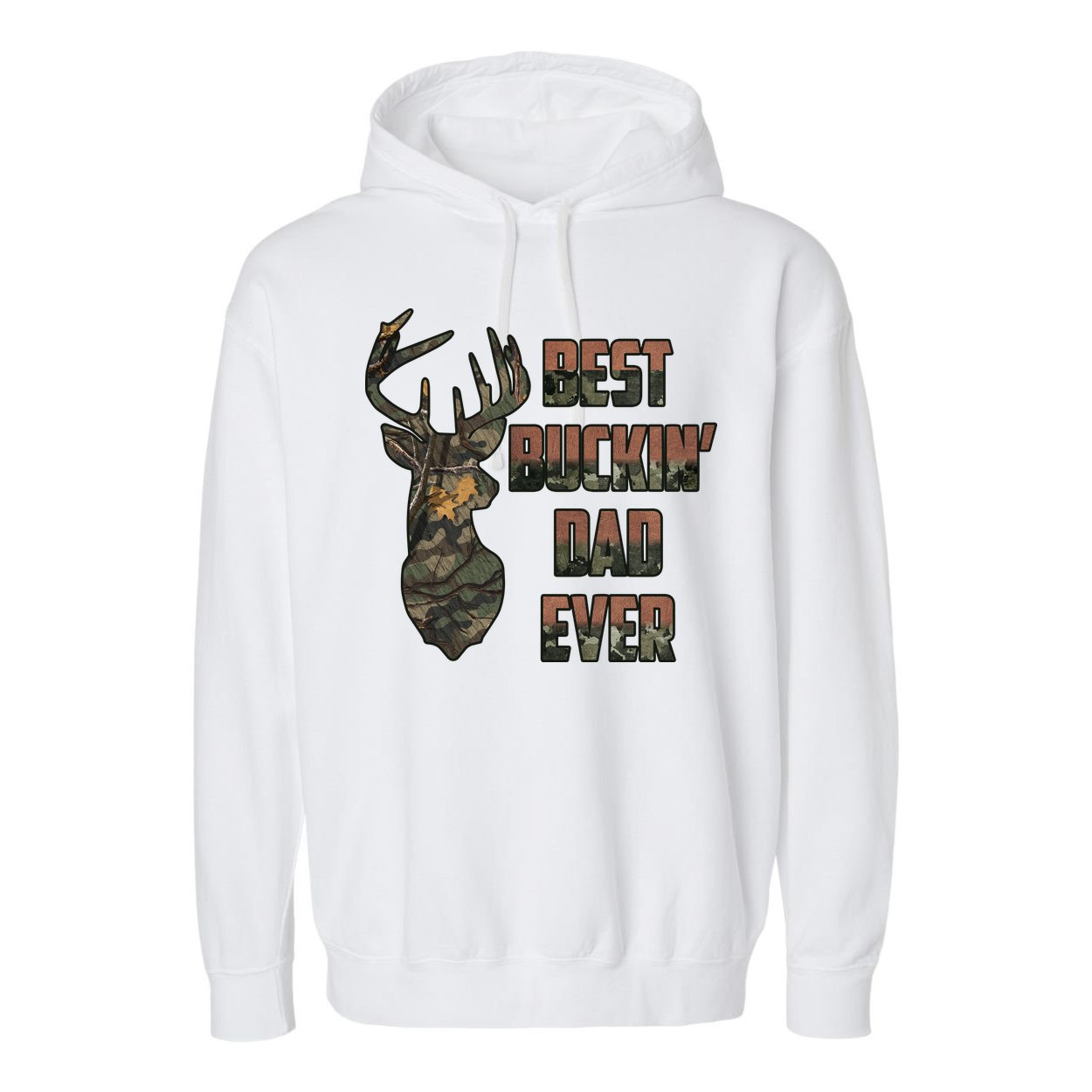 Best Buckin Dad Ever Father's Day Gift Garment-Dyed Fleece Hoodie