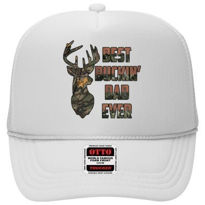 Best Buckin Dad Ever Father's Day Gift High Crown Mesh Back Trucker Hat