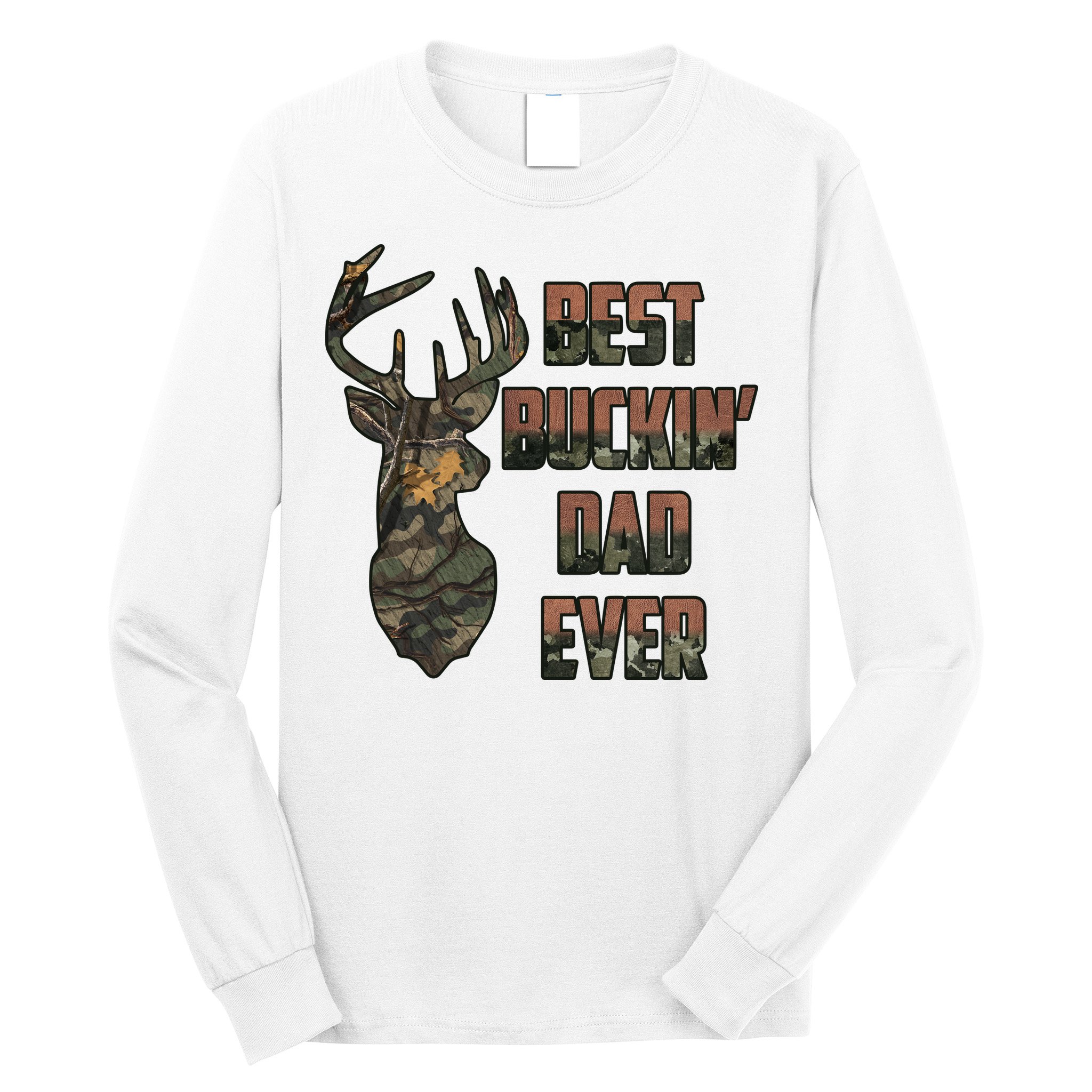 Best Buckin Dad Ever Father's Day Gift Long Sleeve Shirt