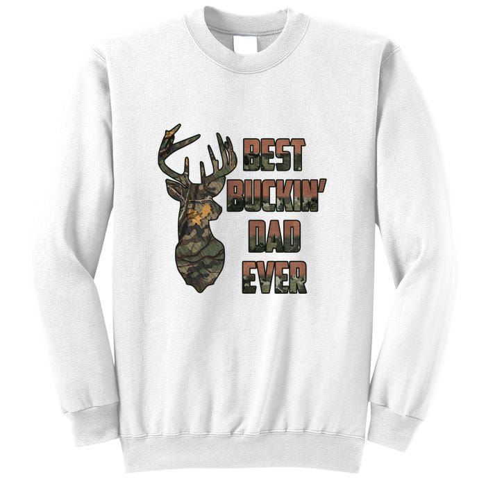 Best Buckin Dad Ever Father's Day Gift Sweatshirt