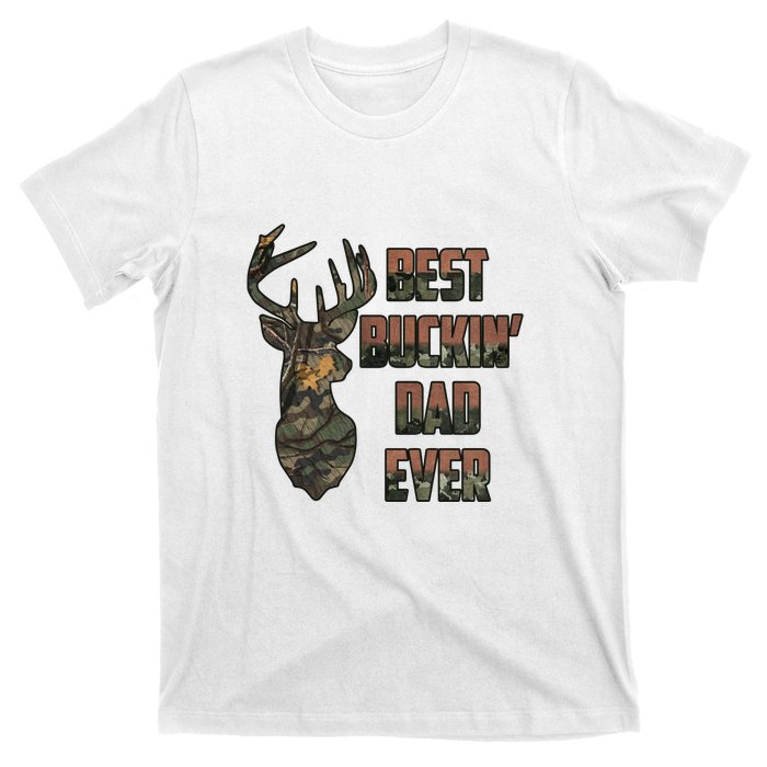 Best Buckin Dad Ever Father's Day Gift T-Shirt