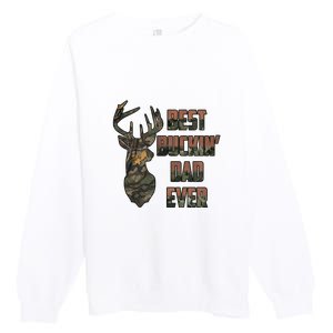 Best Buckin Dad Ever Father's Day Gift Premium Crewneck Sweatshirt