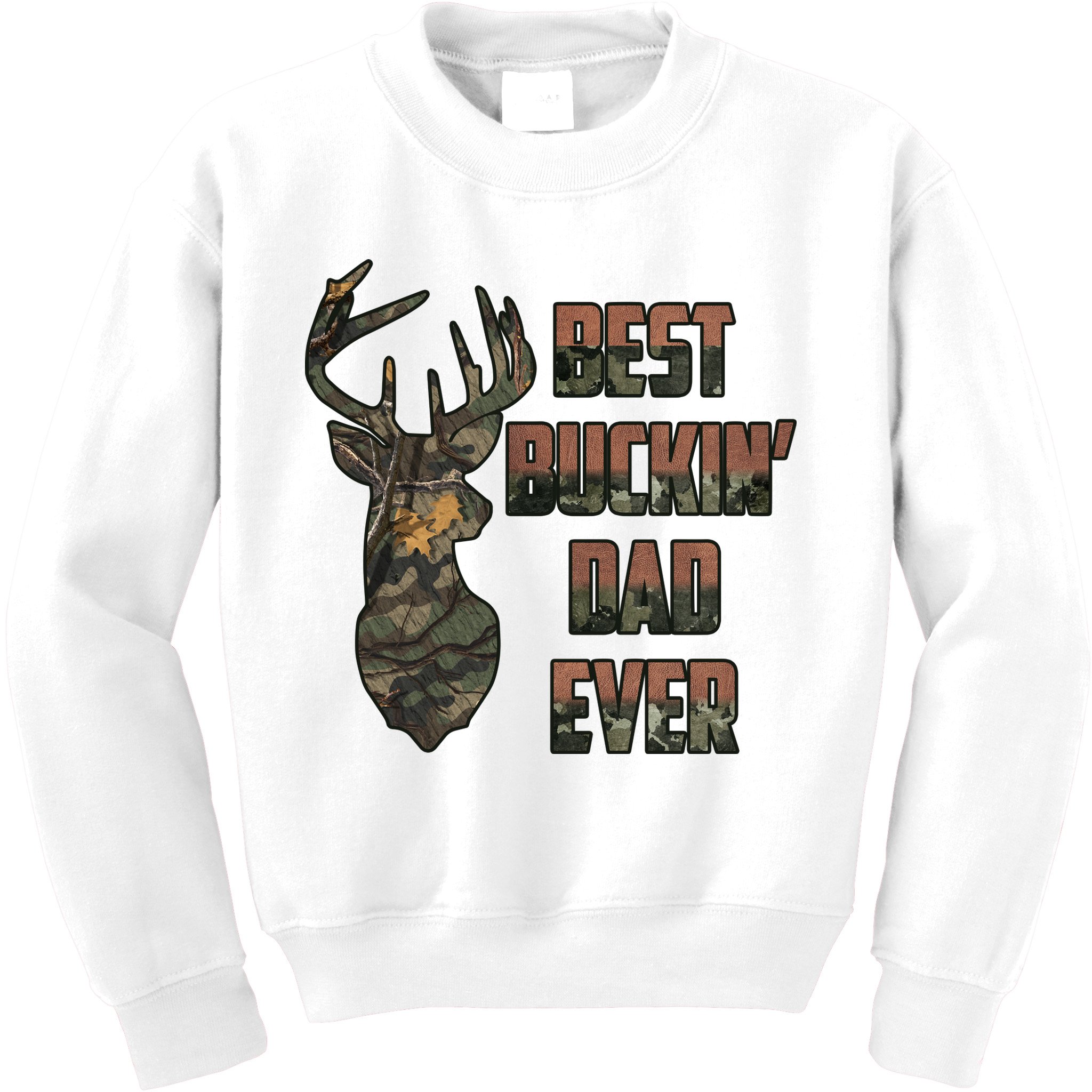 Best Buckin Dad Ever Father's Day Gift Kids Sweatshirt